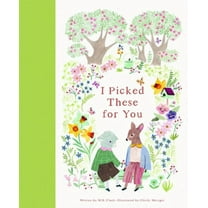 I Picked These for You, (Hardcover)
