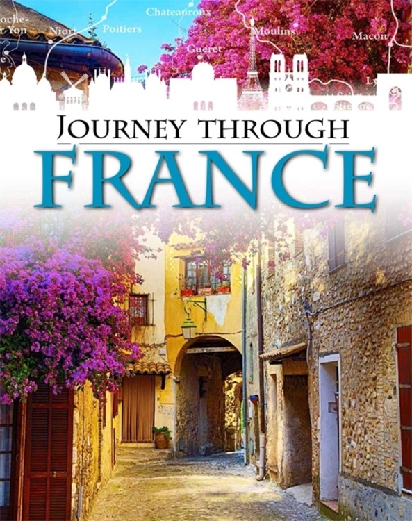 Journey Through: Journey Through: France (Paperback) - Walmart.com - Walmart.com