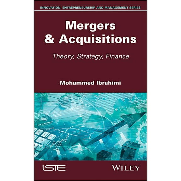 Mergers & Acquisitions: Theory, Strategy, Finance (Hardcover)