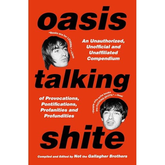Pre-Owned Oasis Talking Shite, 9781668200360, 1668200368, Hardcover,