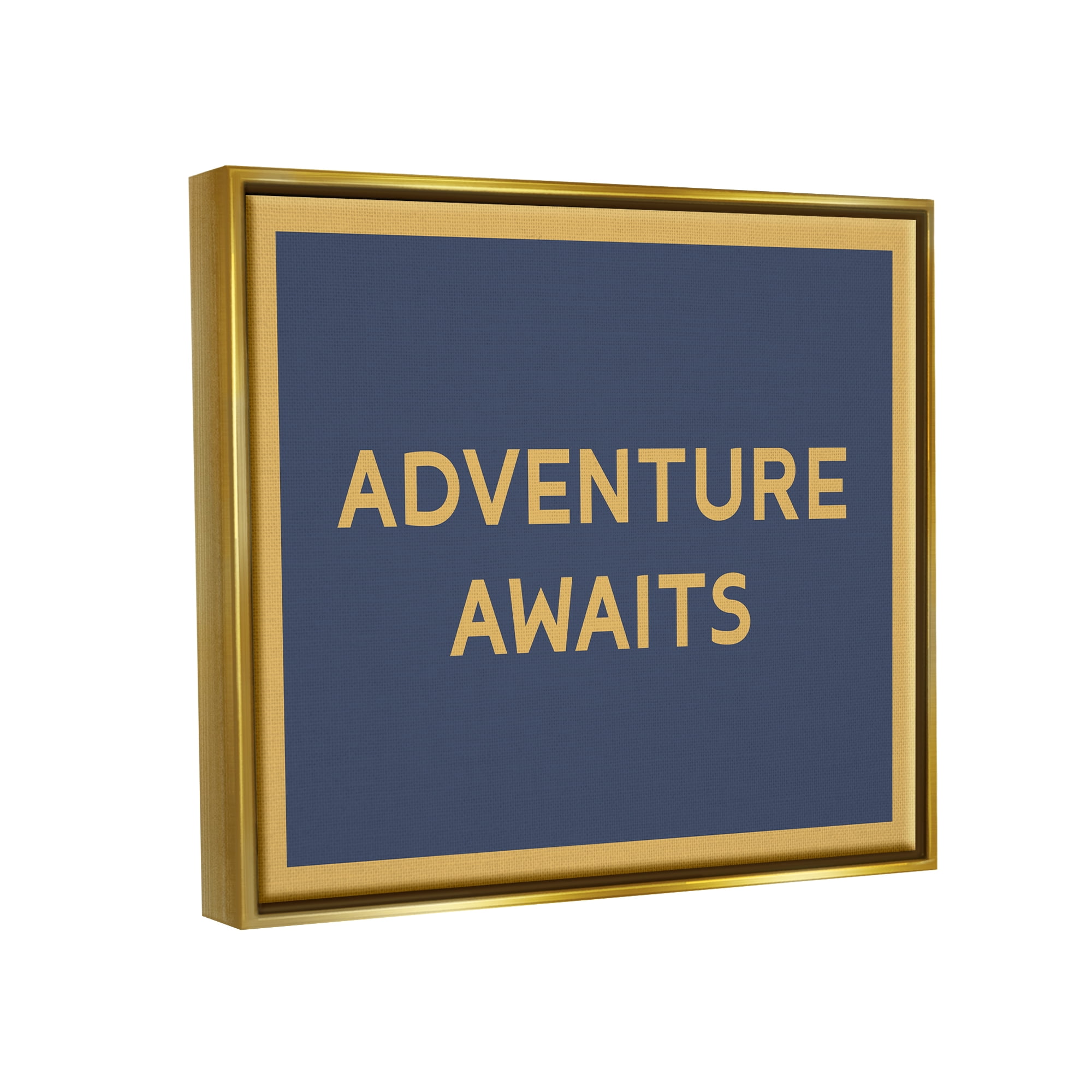 Stupell Industries Adventure Awaits Blue & Ochre Inspirational Painting Gold Floater Framed Art Print Wall Art