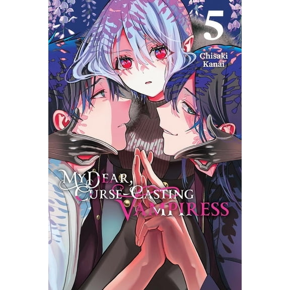 My Dear, Curse-Casting Vampiress My Dear, Curse-Casting Vampiress, Vol. 5, Book 5, (Paperback)