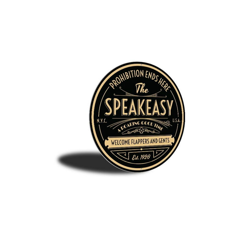 1920's Speakeasy Prohibition Sign, Speakeasy Decor Ideas, Speakeasy