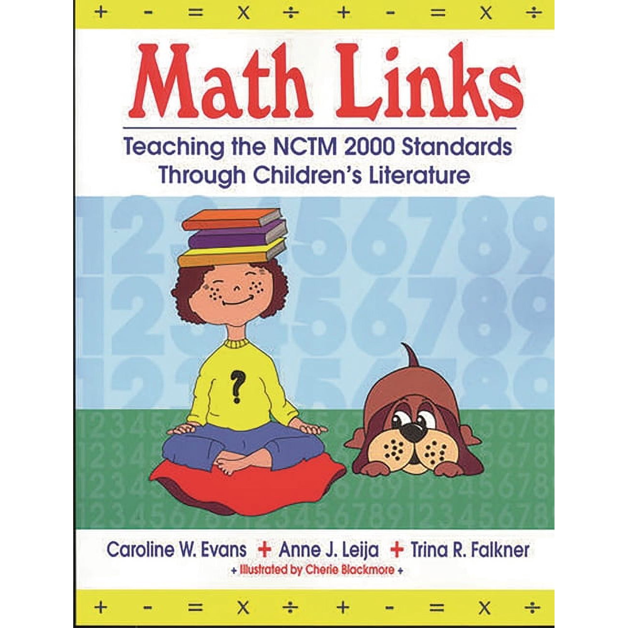 Through Children s Literature Math Links: Teaching the NCTM 2000 Standards Through Children s Literature (Paperback)