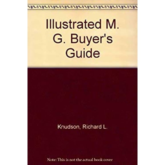 Pre-Owned Illustrated M.G. Buyer's Guide (Paperback) 0879381698 9780879381691