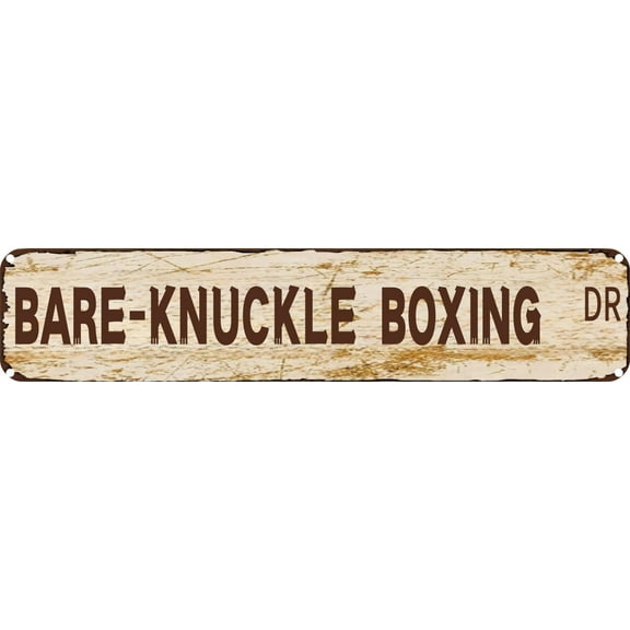 Vintage Tin Sign Retro Metal Wall Decor BARE-KNUCKLE BOXING DR Rustic Aluminum Plaque for Home,Bar,Kitchen,Garage,Man Cave 4x16 Inch