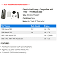 thumbnail image 2 of Electric Fuel Pump - Compatible with 1986 - 1991 Mazda 323 1987 1988 1989 1990, 2 of 2