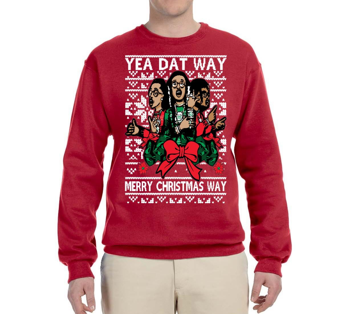 Migos We from the North Ugly Christmas Sweater Yeah Dat way Quavo Sweatshirt NEW