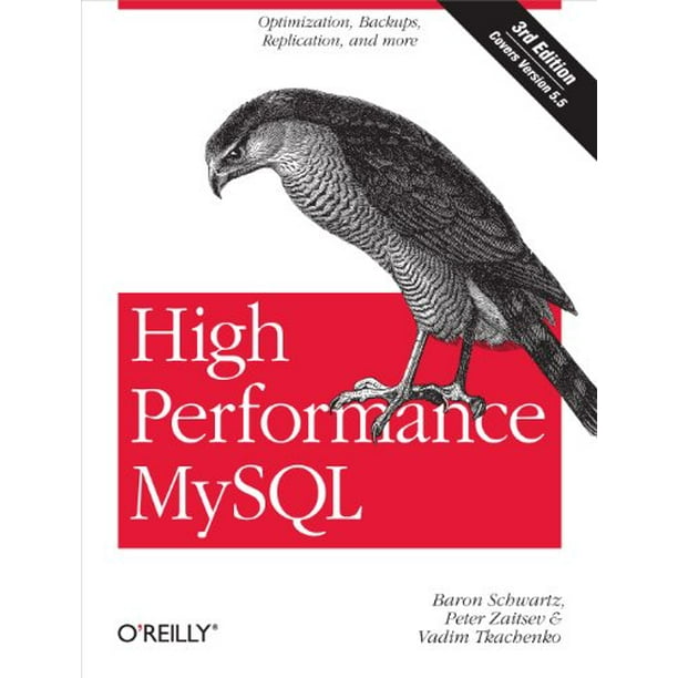 High Performance MySQL : Optimization, Backups, and Replication ...