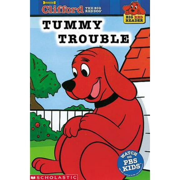 Pre-Owned Tummy Trouble (Clifford the Big Red Dog) (Big Red Reader Series) (Paperback) 0439213584 9780439213585