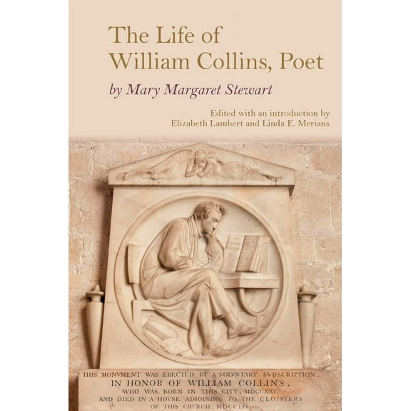 Clemson University Press: Eighteenth-Cen The Life of William Collins, Poet, (Hardcover)