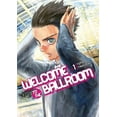 thumbnail image 1 of Pre-Owned Welcome to the Ballroom, Volume 1 (Paperback) 1632363763 9781632363763, 1 of 1