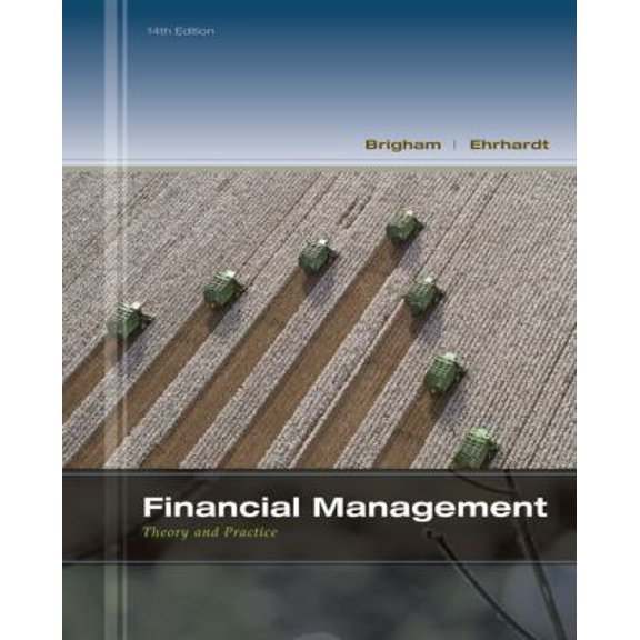 Pre-Owned Financial Management: Theory & Practice (with Thomson ONE - Business School Edition 1-Year Printed Access Card) (Hardcover) 1111972206 9781111972202