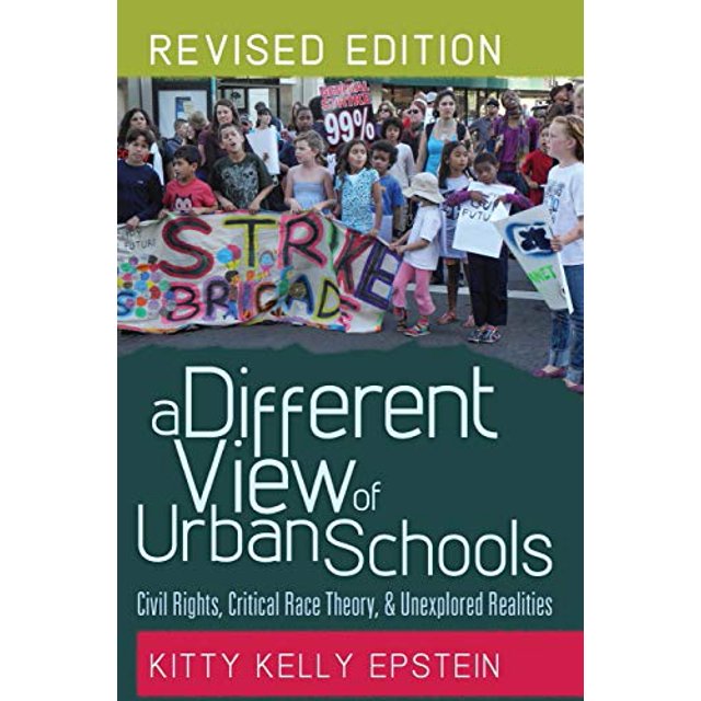 Une Vision Différente des Écoles Urbaines: Droits Civils, Théorie Raciale Critique et Réalités Inexplorées (Contrepoints)