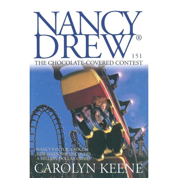 Nancy Drew on Campus The Chocolate-Covered Contest, Book 151, (Paperback)