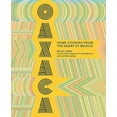 thumbnail image 2 of Oaxaca: Cuisine Maison du Cœur du Mexique Couverture Rigide 2019 par Bricia Lopez, 2 of 2