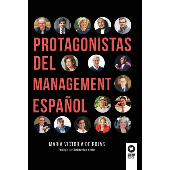 Protagonistas del management español (Paperback)