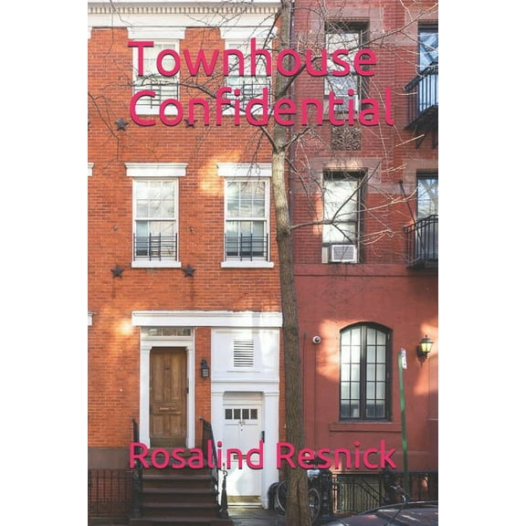 Townhouse Confidential (Paperback)
