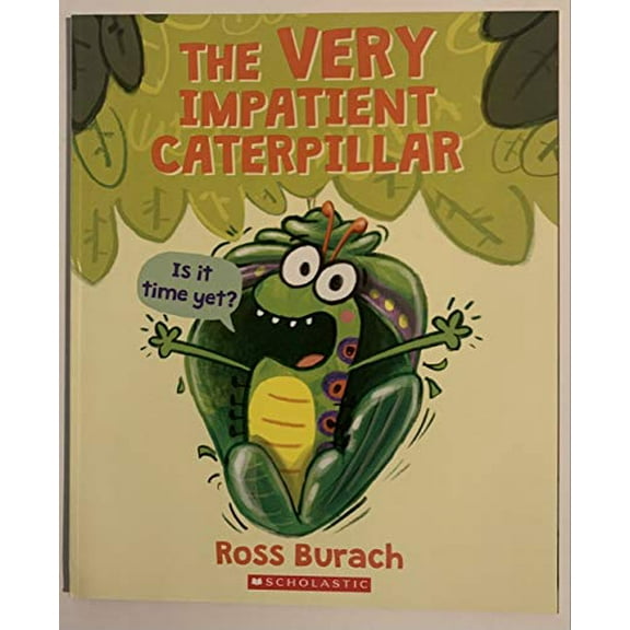 Pre-Owned The Very Impatient Caterpillar (Paperback) 1338532235 9781338532234