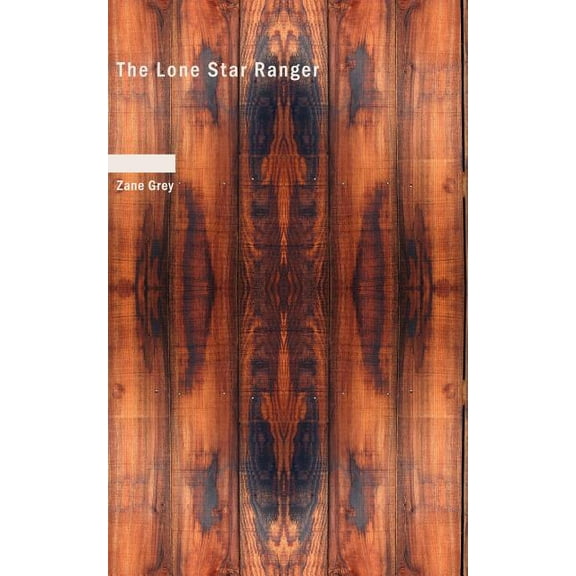 The Lone Star Ranger (Paperback)