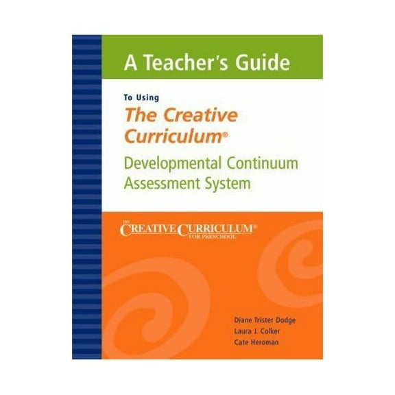 Pre-Owned Teacher's Guide to Using the Creative Curriculum Paperback