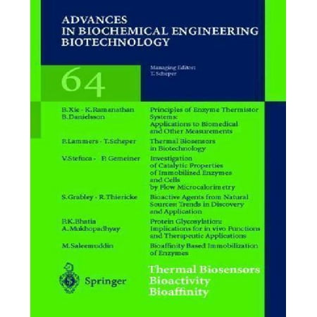 Thermal Biosensors Bioactivity Bioaffinity Advances In Biochemical Engineeringbiotechnology - 