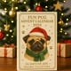 thumbnail image 5 of Calendarios Divertidos Calendario de Adviento Navideño de Perros de Caza Calendario de cuenta regresiva de Pugs, 5 of 8