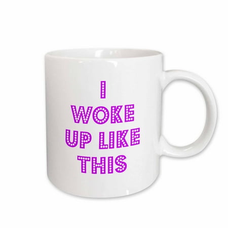 

3dRose I woke up like this Ceramic Mug 15-ounce