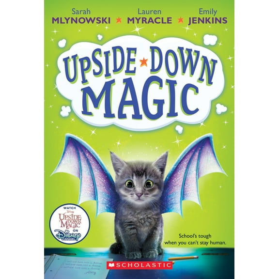 Upside-Down Magic (Upside-Down Magic #1)