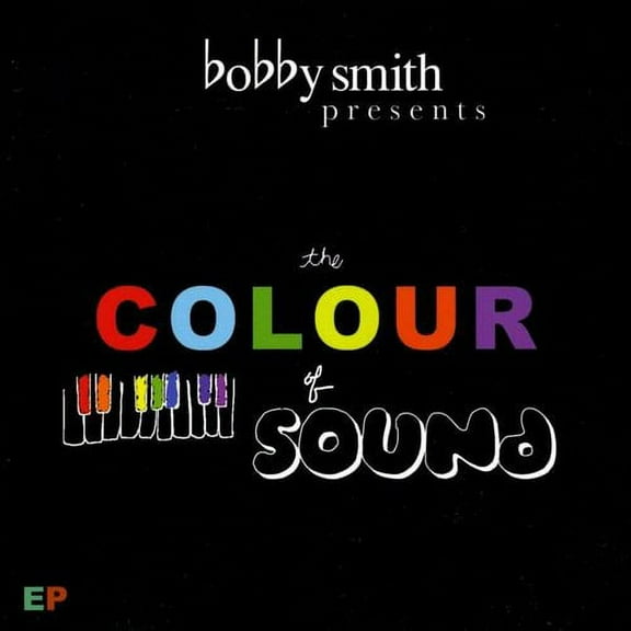 Bobby Smith - Colour of Sound - Music & Performance - CD
