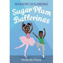 Sugar Plum Ballerinas Sugar Plum Ballerinas: Perfectly Prima, Book 3, (Paperback)