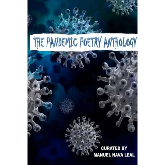 The Pandemic Poetry Anthology (Paperback)