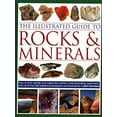 thumbnail image 1 of Pre-Owned The Illustrated Guide to Rocks & Minerals: How to Find, Identify and Collect the World's Most Fascinating Specimens, with Over 800 Detailed Photograph (Hardcover) 0754834425 9780754834427, 1 of 1