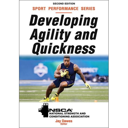 ISBN 9781492569510 product image for Nsca Sport Performance: Developing Agility and Quickness (Edition 2) (Paperback) | upcitemdb.com