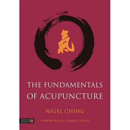UPC: 9781848193130 | Pre-Owned The Fundamentals of Acupuncture (Hardcover) by Nigel Ching  Charles Buck