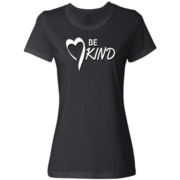 Inktastic Be Kind with Heart Ribbon in White Text Women's T-Shirt