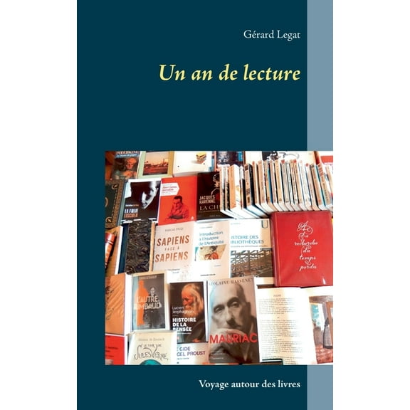 Un an de lecture : Voyage autour des livres (Paperback)