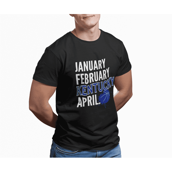 Jan Feb Kentucky April for University Basketball fan Gift Unisex Heavy Cotton Tee-KBNCKU001-Black-S