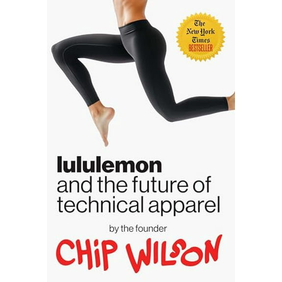 Pre-Owned Lululemon and the Future of Technical Apparel, 9781957588360, 1957588365, Hardcover,