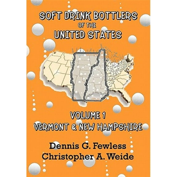 Soft Drink Bottlers of the United States : Vermont and New Hampshire