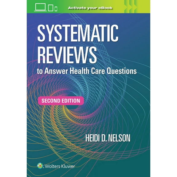 Systematic Reviews to Answer Health Care Questions (Paperback)