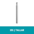 thumbnail image 3 of Escariador Dremel 191 Alta Velocidad Esferico 1/8 2615000191, 3 of 6