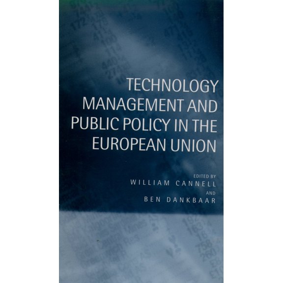 Technology Management and Public Policy in the European Union, (Hardcover)