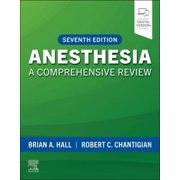Anesthesia: A Comprehensive Review, (Paperback)