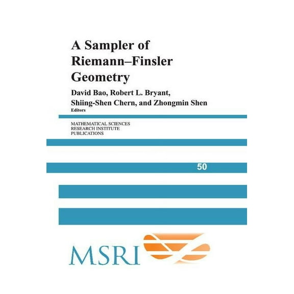 Mathematical Sciences Research Institute A Sampler of Riemann-Finsler Geometry, Book 50, (Hardcover)