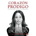 thumbnail image 2 of Pre-Owned Corazón Pródigo: Una Doble Vida Rescatada Y Transformada Por El Amor del Padre Perfecto / Prodigal Heart: A Double Life Rescued and Transformed (Paperback) 1621369471 9781621369479, 2 of 2