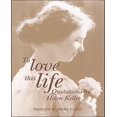 thumbnail image 1 of To Love This Life : Citations par Helen Keller, 1 of 3