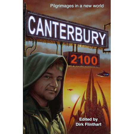 Canterbury 2100: pilgrimages in a new world - (Best Pilgrimages In The World)
