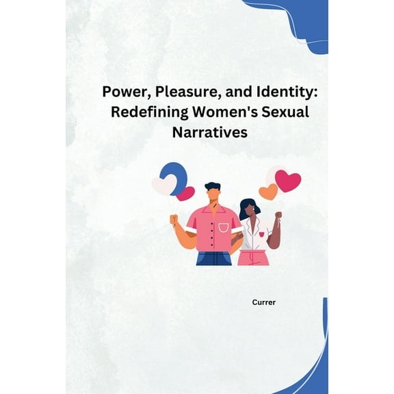 Beyond the Dominant Script: Exploring Women's Diverse Sexual Realities, (Paperback)