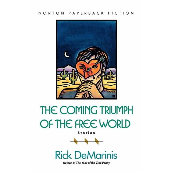 The Coming Triumph of the Free World: Stories, (Paperback)